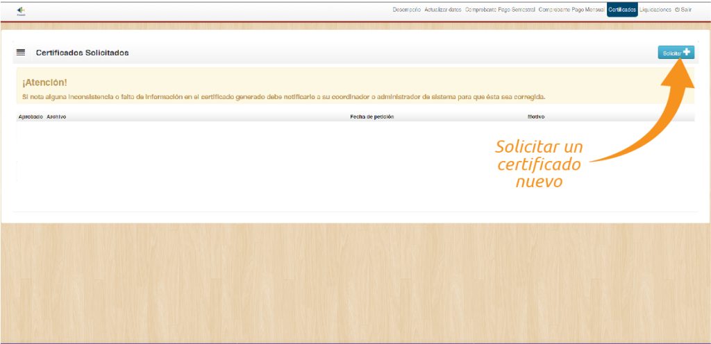 Haga click en solicitar+ (para solicitar un certificado nuevo)