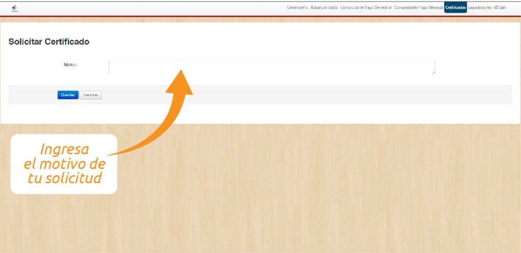 Ingrese el motivo por el cual está solicitando el certificado